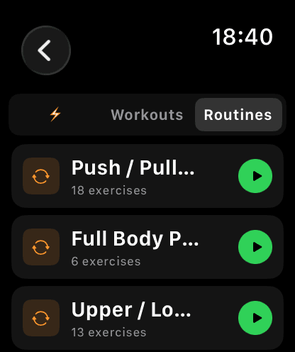 Routines tab on Apple Watch listing Push / Pull / Legs, Full Body and Upper / Lower routines